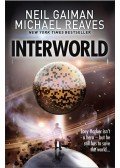 Neil Gaiman,Michael Reaves  - Interworld