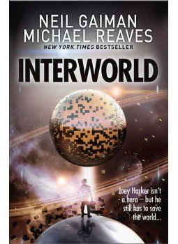 Neil Gaiman, Michael Reaves - Interworld Neil Gaiman, Michael Reaves - Interworld, null 2013 antikvár könyv