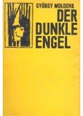 Moldova György - Der dunkle Engel