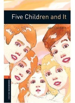 NESBIT, EDITH - MOWAT, DIANE - Five Children and It NESBIT, EDITH - MOWAT, DIANE - Five Children and It, null 2007 antikvár könyv
