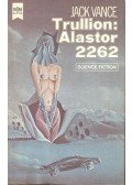 Vance, Jack - Trullion: Alastor 2262