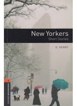 O'HENRY - MOWAT, DIANE - New Yorkers - Short Stories - Obw 2 O'HENRY - MOWAT, DIANE - New Yorkers - Short Stories - Obw 2, Oxford 2007 antikvár könyv