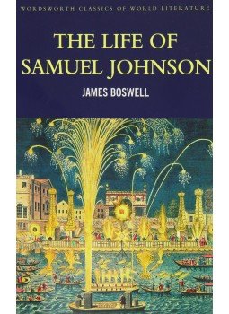 Boswell, James - The Life of Samuel Johnson Boswell, James - The Life of Samuel Johnson, null 2008 antikvár könyv