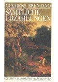 BRENTANO, CLEMENS - Sämtliche erzählungen