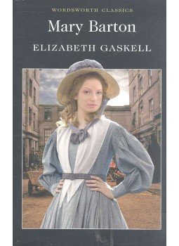 Gaskell, Elizabeth - Mary Barton Gaskell, Elizabeth - Mary Barton, Ware, Hertfordshire 2012 antikvár könyv