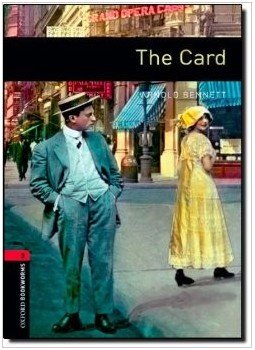 Arnold Bennett, Nick Bullard - The Card Arnold Bennett, Nick Bullard - The Card, Oxford, Oxfordshire 2008 antikvár könyv