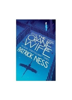 NESS, PATRICK - The Crane Wife NESS, PATRICK - The Crane Wife, null 2014 antikvár könyv
