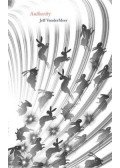Jeff VanderMeer - Authority