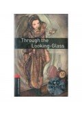 Lewis Carroll,Jennifer Bassett - Through the Looking-Glass Pack - Stage 3