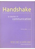 VINEY, KAREN - VINEY, PETER - Handshake - A Course In Communication - Workbook