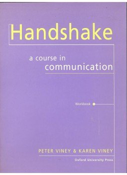 VINEY, KAREN - VINEY, PETER - Handshake - A Course In Communication - Workbook VINEY, KAREN - VINEY, PETER - Handshake - A Course In Communication - Workbook, null 1996 antikvár könyv