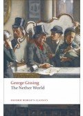 GISSING, GEORGE - The Nether World