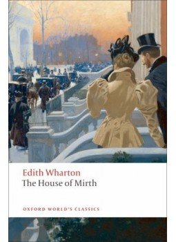 Wharton, Edith - The House of Mirth Wharton, Edith - The House of Mirth, null 2008 antikvár könyv