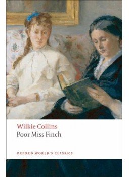 Wilkie Collins - Poor Miss Finch Wilkie Collins - Poor Miss Finch, null 2008 antikvár könyv