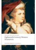 PIX, MARY - CENTLIVRE, SUSANNA - GRIFFITH, ELIZABETH - COWLEY, HANNAH - Eighteenth-Century Women Dramatists