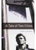 DICKENS, CHARLES - MOWAT, RALPH - A tale of two cities (OWB 4) - OXFORD BOOKKWORMS 4.