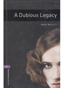 Mary Wesley, Rosalie Kerr - A Dubious Legacy Mary Wesley, Rosalie Kerr - A Dubious Legacy, Oxford 2007 antikvár könyv