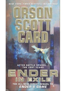 Orson Scott Card - Ender in Exile Orson Scott Card - Ender in Exile, 2010 antikvár könyv