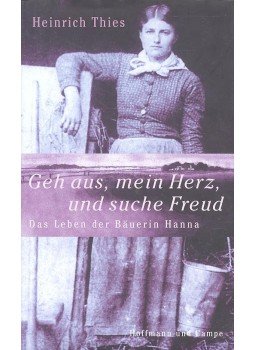 THIES, HEINRICH - Geh aus, mein Herz, und suche Freud THIES, HEINRICH - Geh aus, mein Herz, und suche Freud, null 2001 antikvár könyv
