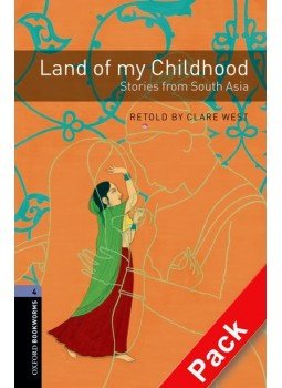 West, Clare - Land of my Childhood: Stories from South Asia Audio CD Pack - Stage 4 West, Clare - Land of my Childhood: Stories from South Asia Audio CD Pack - Stage 4, null 2008 antikvár könyv