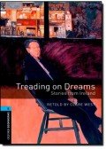 West, Clare - Treading on Dreams: Stories from Ireland - Stage 5