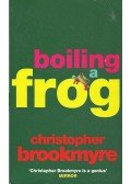 BROOKMYRE, CHRISTOPHER - Boiling a Frog