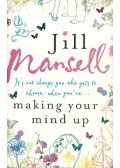 Jill Mansell - Making Your Mind Up