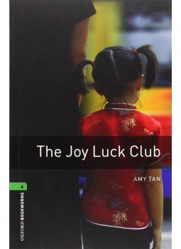Tan, Amy, Clare West - The Joy Luck Club - Stage 6 Tan, Amy, Clare West - The Joy Luck Club - Stage 6, Oxford 2008 antikvár könyv
