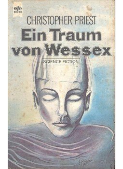 Priest, Christopher - Ein Traum von Wessex Priest, Christopher - Ein Traum von Wessex, null 1979 antikvár könyv