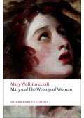 WOLLSTONECRAFT, MARY - Mary and The Wrongs of Woman