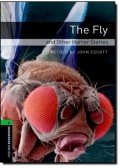 John Escott - The Fly and Other Horror Stories - Oxford Bookworms 6