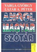 Lázár A. Péter,Varga György - Angol-magyar szótár