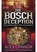 CONNOR, ALEX - The Bosch Deception