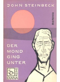 John Steinbeck - Der Mond ging unter John Steinbeck - Der Mond ging unter, null 1960 antikvár könyv