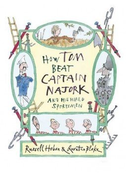HOBAN, RUSSELL - How Tom Beat Captain Najork and His Hired Sportsmen, null 2014 antikvár könyv