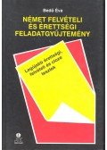 Bedő Éva - Német felvételi és érettségi feladatgyűjtemény