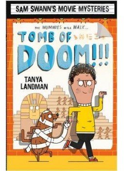 LANDMAN, TANYA - Sam Swann's Movie Mysteries: Tomb of Doom!!!, null 2014 antikvár könyv
