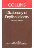 WALLACE, MICHAEL - Dictionary of English Idioms