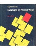 JENNIFER SEIDL - Exercises on Phrasal Verbs