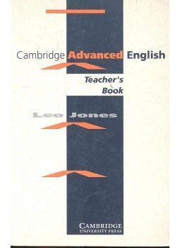 Jones, Leo - Cambridge Advance English - Teacher's Book Jones, Leo - Cambridge Advance English - Teacher's Book, null 1992 antikvár könyv