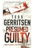 Tess Gerritsen - Presumed Guilty