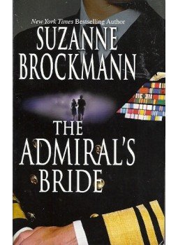 Suzanne Brockmann - The Admiral's Bride Suzanne Brockmann - The Admiral's Bride, null 2009 antikvár könyv