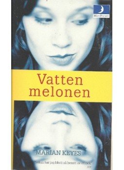 Marian Keyes - Vattenmelonen Marian Keyes - Vattenmelonen, null 2010 antikvár könyv