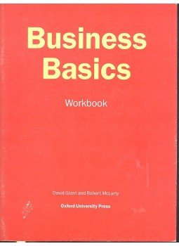 David Grant, Robert McLarty - Business Basics Workbook David Grant, Robert McLarty - Business Basics Workbook, null 2000 antikvár könyv