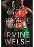 Irvine Welsh - The Sex Lives of Siamese Twins