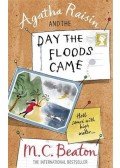 M. C. Beaton - Agatha Raisin and the Day the Floods Came