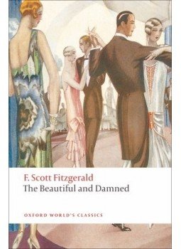 F. Scott Fitzgerald - The Beautiful and Damned F. Scott Fitzgerald - The Beautiful and Damned, null 2009 antikvár könyv