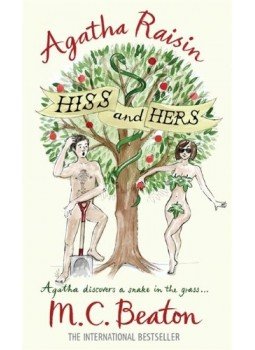 M. C. Beaton - Agatha Raisin: Hiss and Hers, null 2013 antikvár könyv