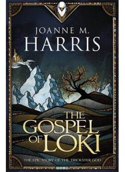 Joanne Harris - The Gospel of Loki Joanne Harris - The Gospel of Loki, null 2014 antikvár könyv