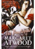 Margaret Atwood - The Penelopiad: The Myth of Penelope and Odysseus